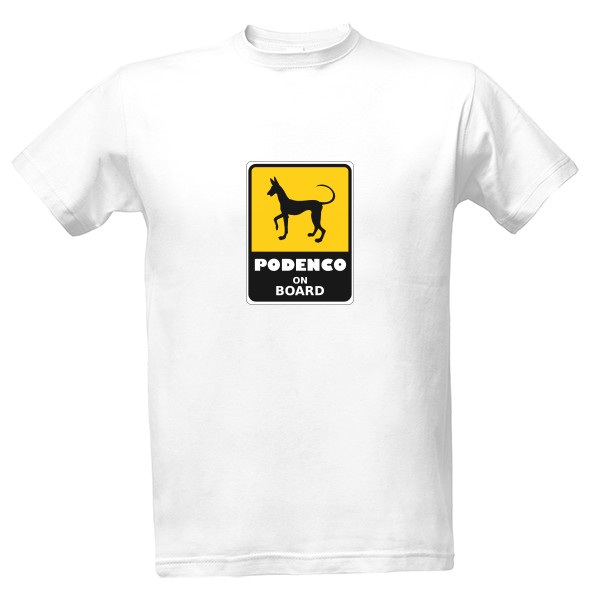 Tričko s potiskem Podenco on board